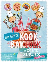 Het Grote Kook- en Bakboek - De Zoete Zusjes