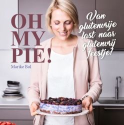 Oh My Pie - Marike Bol